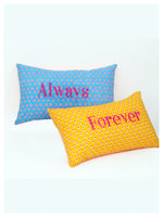 Always - Forever Cushion - Set of 2